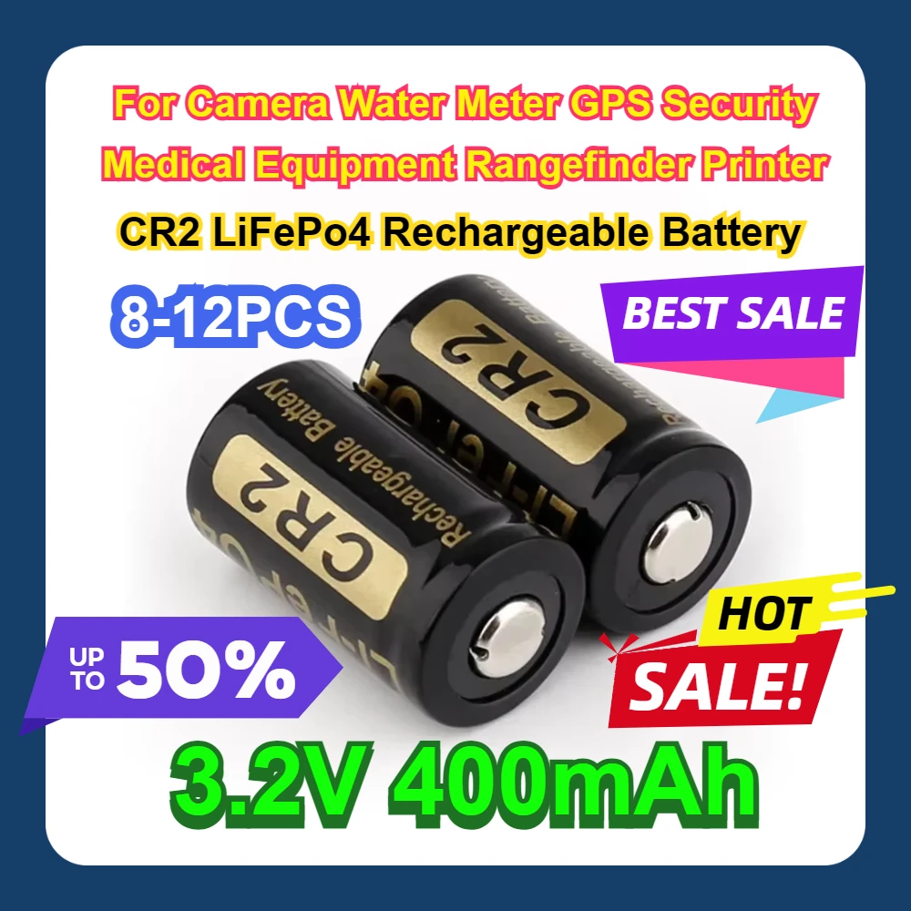 

8-12Pcs 3.2V 400mAh For Camera Water Meter GPS Security Medical Equipment Rangefinder Printer CR2 LiFePo4 Rechargeable Battery