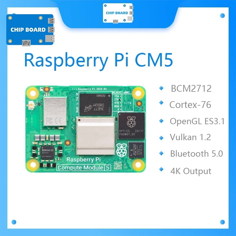

Original Raspberry Pi CM5 RAM 4GB WIFI EMMC CM5104032 Broadcom BCM2712 Dual 4K Output+HDR 800MHz VideoCore Quad-core Coxtex-76
