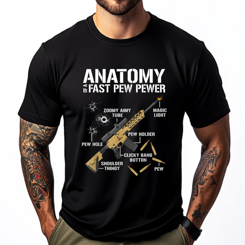 

Anatomy Of A Fast Pew Pewer Rifle Male Gun Owner Plain T Shirts Wholesale Men's Clothing Cool Fashion T Shirt