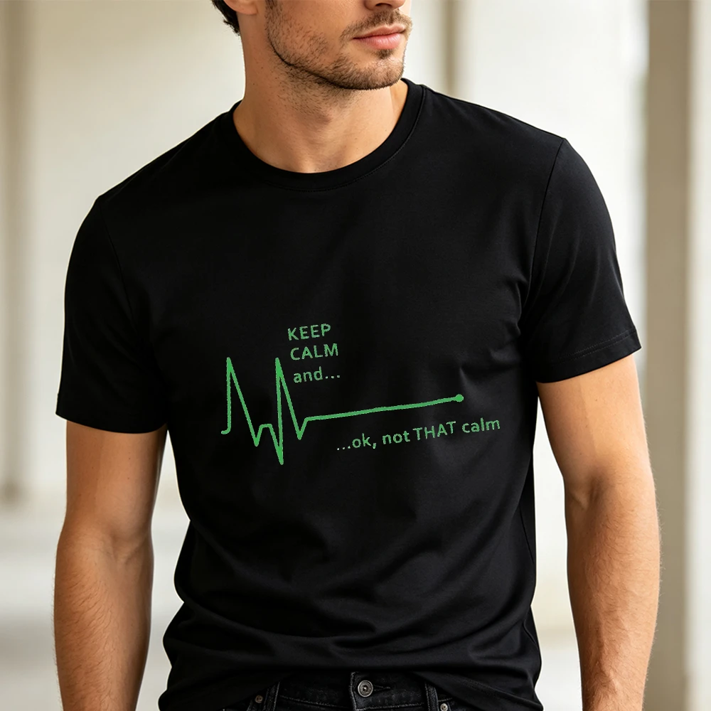 Keep Calm Flatline Heartbeat Parody T Shirt Men Sarcastic EKG Monitor Print Tee Black Medical Humor Top