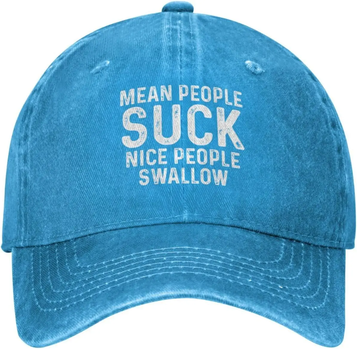 Mean People Suck Nice People Swallow Hat for Men Dad Hats with Design Caps