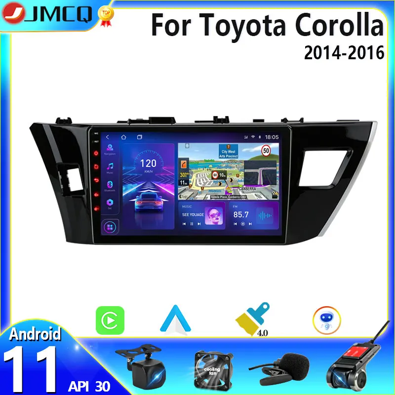 

JMCQ Android 11 Car Radio For Toyota Corolla6 Ralink 2014-2016 Multimedia Video Player 2 din Navigation GPS Carplay auto DVD RDS