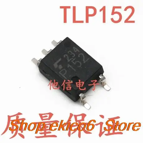 

10pieces Original stock P152 TLP152 SOP-5