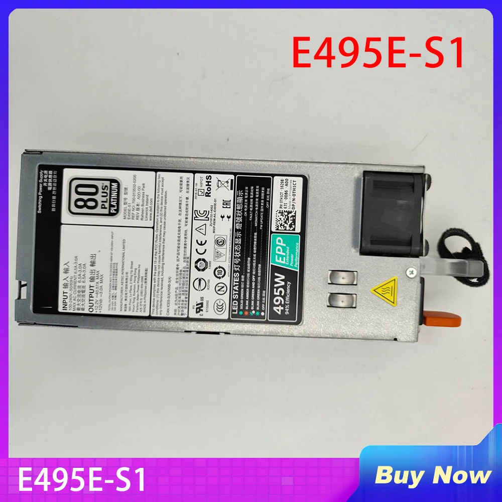 

For DELL Rack Servers EPP 495W Switching Power Supply E495E-S1