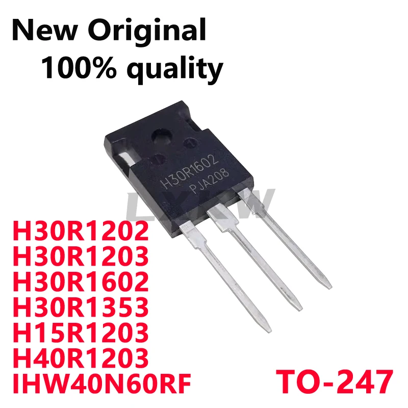 5/PCS New H30R1602 H30R1202 H30R1203 H30R1602 H30R1353 H15R1203 H40R1203 IHW40N60RF H40RF60 TO-247 IGBT induction cooker triode