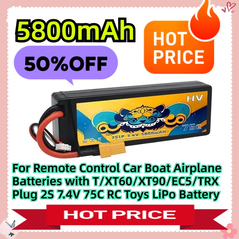 For Remote Control Car Boat Airplane Batteries with T/XT60/XT90/EC5/TRX Plug 5800mAh 2S 7.4V 75C RC Toys LiPo Battery
