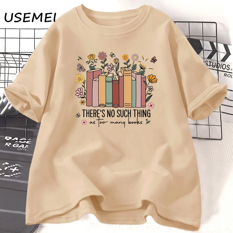 Book Lover T-shirt There Is No Such Thing As Too Many Books Tshirt Floral Books Librarian T Shirt Book Nerd Tees Women Clothes