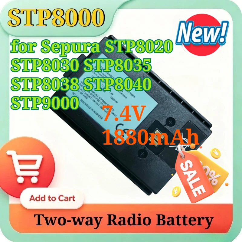

STP8000 7.4V 1880mAh for Sepura STP8020 STP8030 STP8035 STP8038 STP8040 STP9000 Two Way Radios Li-Polymer Replacement Battery
