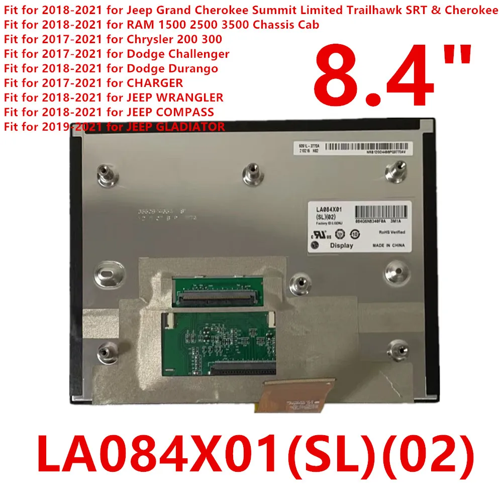 

Автомобильный ЖК-дисплей 8,4 дюйма с сенсорным экраном LA084X01(SL)(01)(02), дисплей, радио-навигация для Dodge для JEEP 2017-2021