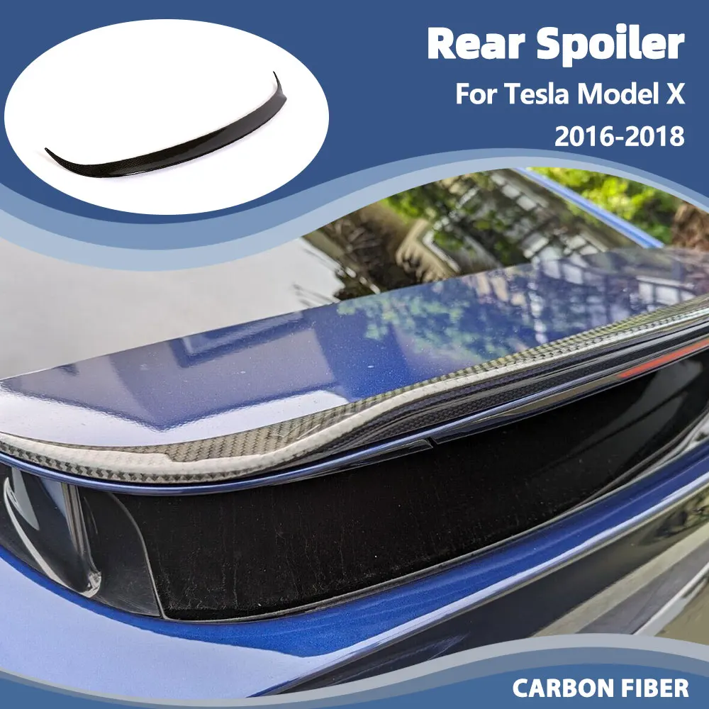 

For Tesla Model X 75D 90D P90D 100D P100D 2016-2018 Carbon Fiber Car Rear Trunk Spoiler Wings Duckbill Rear Wing Spoiler Lip
