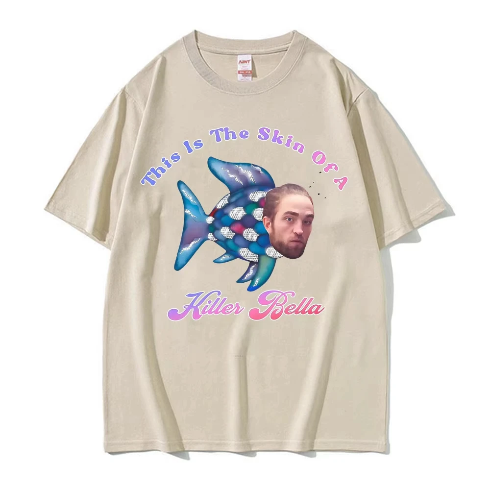 هذا هو جلد القاتل بيلا روبرت باتينسون مضحك الشفق ميمي تي شيرت الرجال النساء عادية الكلاسيكية Harajuku الفكاهة تي شيرت #3