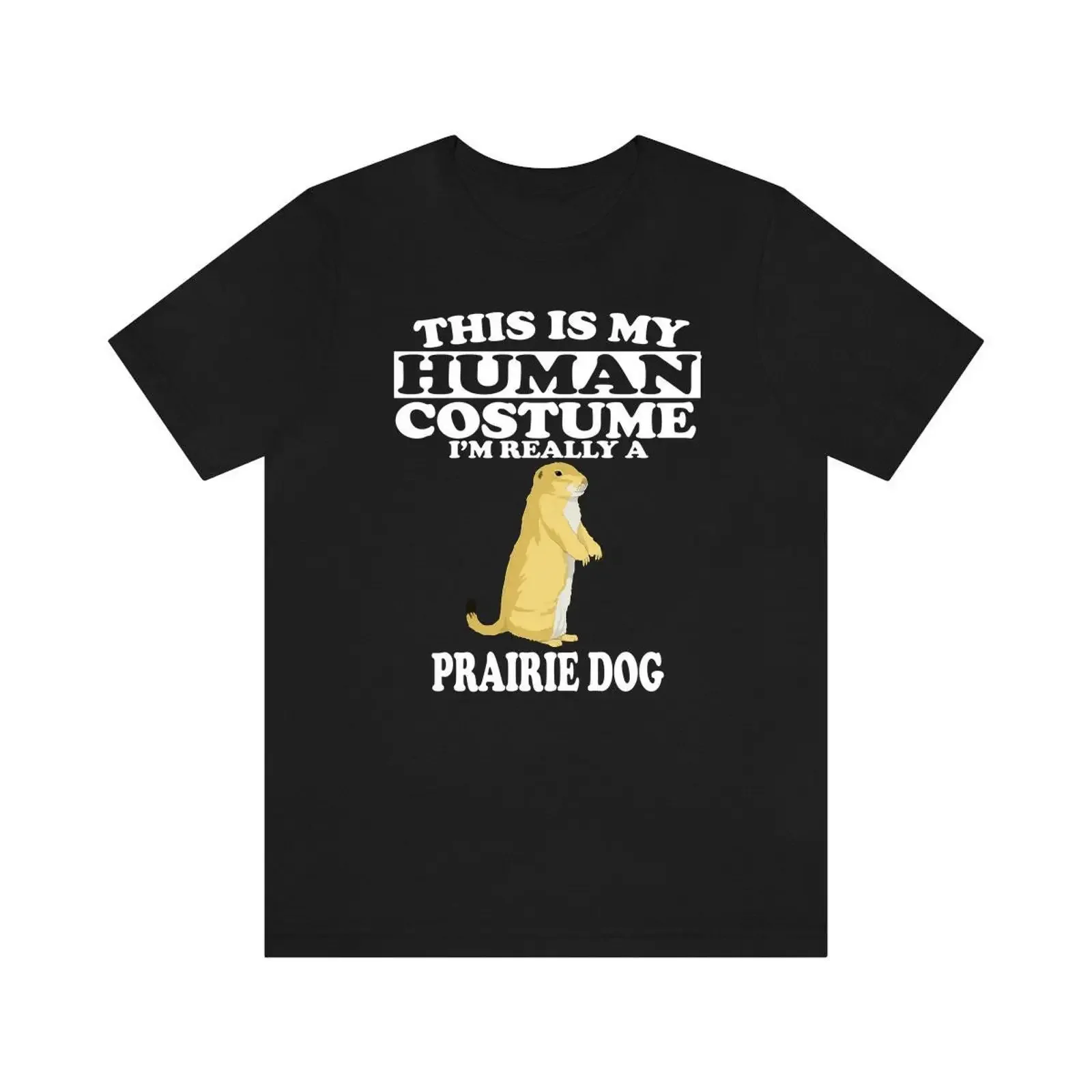 This Is My Human Costume I'm Really A Prairie Dog Funny T Shirt Cute Lover for Adults Kids Animal Themed vintage Washed fashion