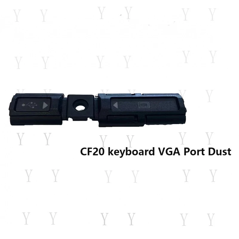 Y+    New For Panasonic Toughbook CF-20 CF20 keyboard VGA Port Dust Stopper Cap Cover