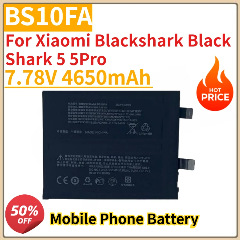 

High Quality New 7.78V 4650mAh BS10FA Mobile Phone Battery For Xiaomi Blackshark Black Shark 5 5Pro Replacement Battery