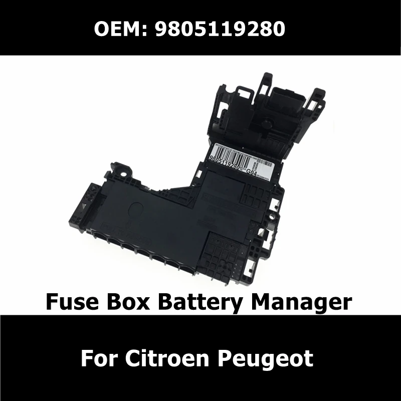 

9805119280 9665878080 6500JE Original Fuse Box Battery Manager Assembly For Citroen C4 DS4 DS5 Peugeot 508 Car Accessories