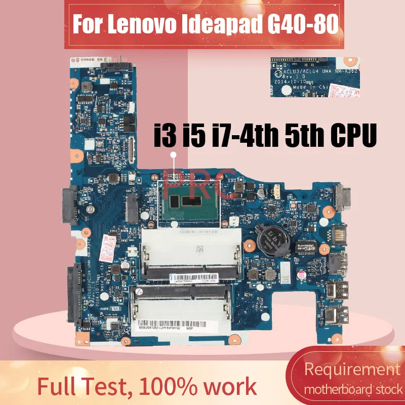 NM-A272 untuk Lenovo Ideapad G40-80 G40-70 Z40-70 14 "Notebook Mainboard ACLU3/ACLU4 NM-A362 i3 i5 i7 DDR3 tes Motherboard Laptop