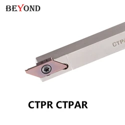 BEYOND CTP CTPA 10mm 12mm Lathe Tool Holder White Nickel Coated Grooving External CNC Shank CTPR10 CTPR12 CTPR16 CTPAR12 CTPAR20