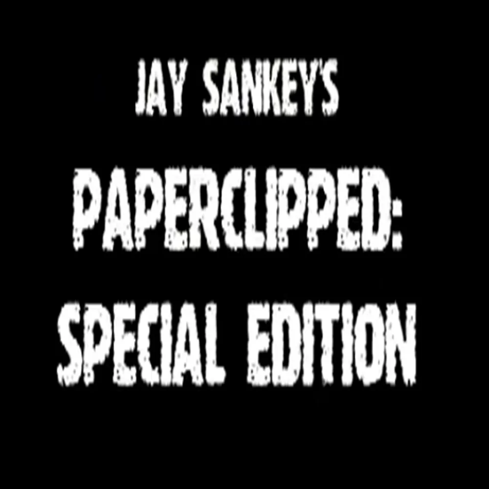 Jay Sankey - Paperclipped Special Edition (Instant Download)