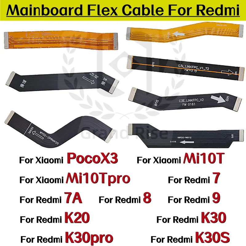Main Board Connection Connector Ribbon Flex Cable Replacement for Xiaomi PocoX3 Mi10T Mi10Tpro Redmi 7 7A 8 9 K20 K30 K30S 30pro