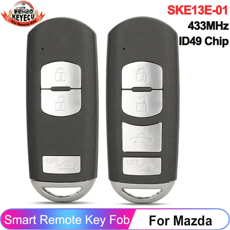 

KEYECU 433MHz ID49 Chip For Mazda (Mitsubishi System) 3 MX-5 CX-3 CX-5 CX-7 SKE13E-01 SKE13E-02 Smart Car Key Remote Fob