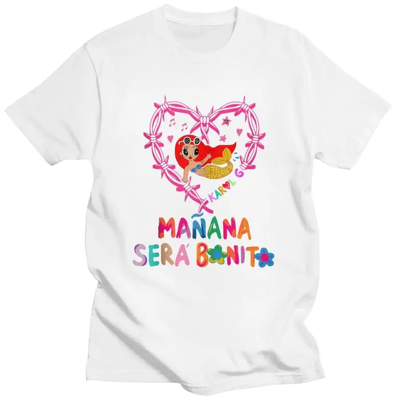 Custom Mens Manana Sera Bonito Karol G T Shirts Short Sleeves Cotton Tshirt Classic T-shirt Leisure Tees Loose Fit Clothing