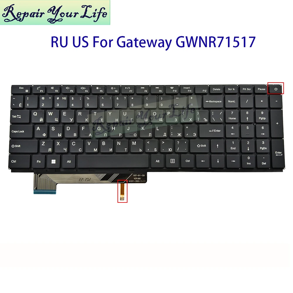 

US RU Russian Keyboard Backlight For Gateway GWNR71517 GWNR71517-BL GWNR71517-BK English Laptop Backlit YXT-91-55 SCDY-350-1-11