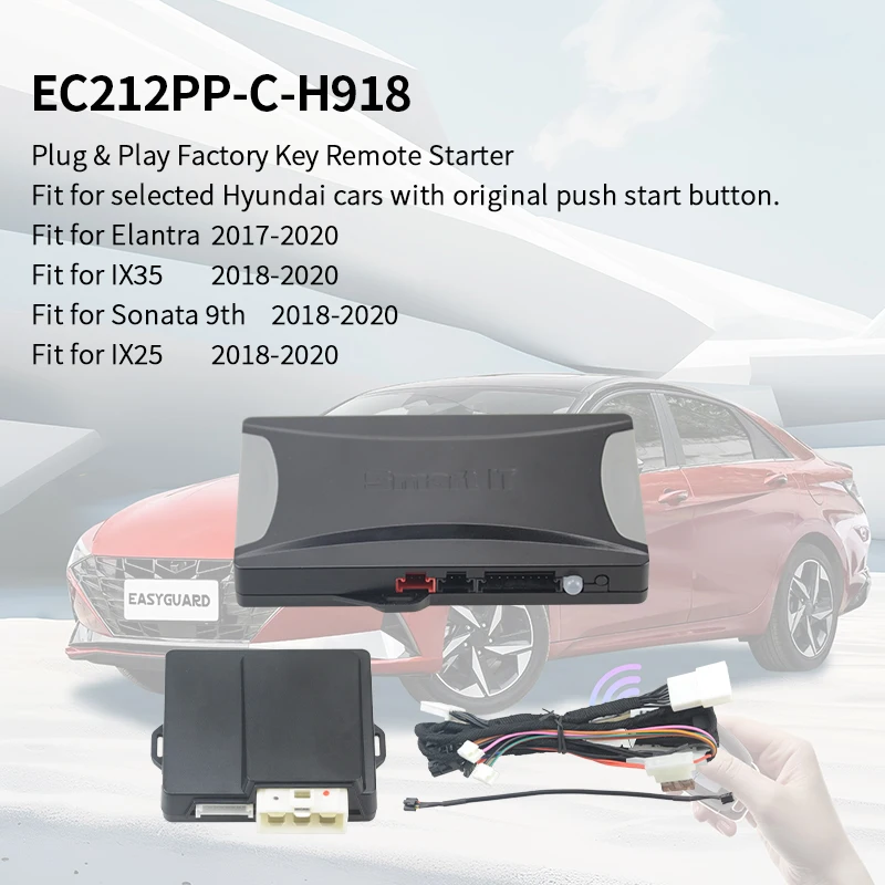 

EasyGuard Remote Starter for Hyundai Elantra 17-20 | IX25/IX35/Sonata 18-20| Push Start Button | Auto Gear | Gas/Diesel Engine