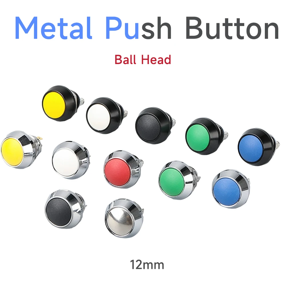 12mm metal self resetting button 1NO color large ball head spherical point power supply screw foot silver contact button switch