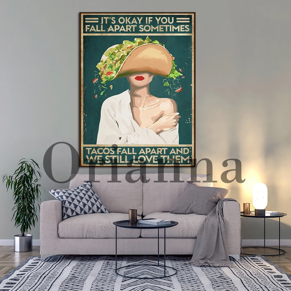 It's Okay If You Fall Apart Sometimes Tacos Fall Apart Poster Mental Health Poster Mexican Dish food Print kitchen Decor Gift