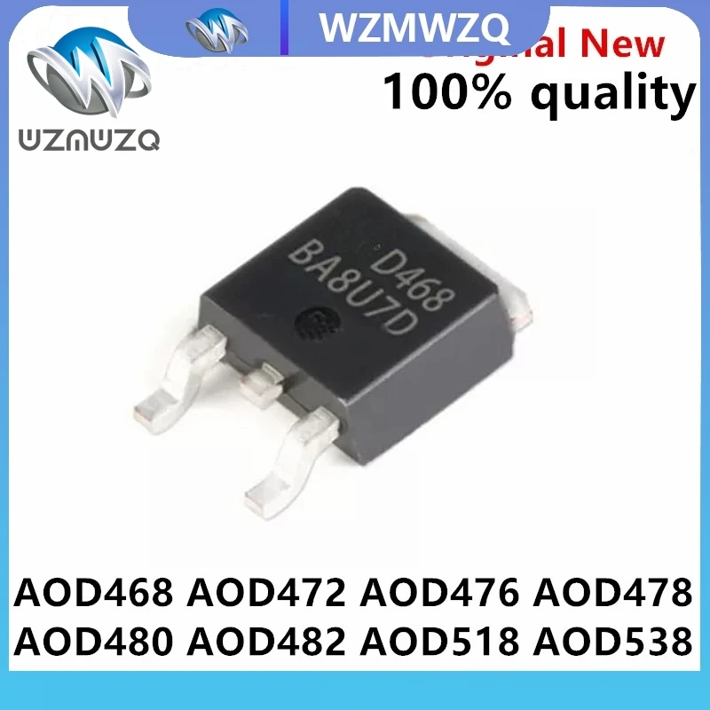 

10 шт. AOD472 D472 TO-252 AOD468 D468 AOD476 AOD478 D478 AOD480 AOD482 D482 AOD518 D518 AOD538 AOD442 D442 AOD419 AOD420 AOD421