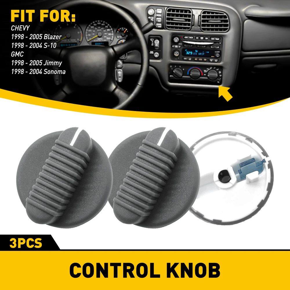 3Pcs Air Conditioning Heat Control Switch Knob AC Knob for Chevrolet Blazer 1998 1999 2000 2001 2002 2003 2004 2005 Car Decor