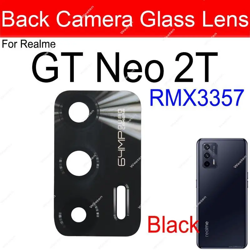 For Realme GT Neo2 Neo 2T Rear Main Camera Lens Galss Back Glass Lens Replacement