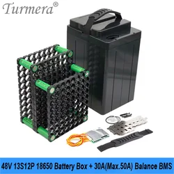 Turmera 48V E-Bike Battery Box Case 13S 30A 50A Balance BMS with 13S12P 18650 Holder DC XT60 Plug Welding Nickel Use in Diy Pack