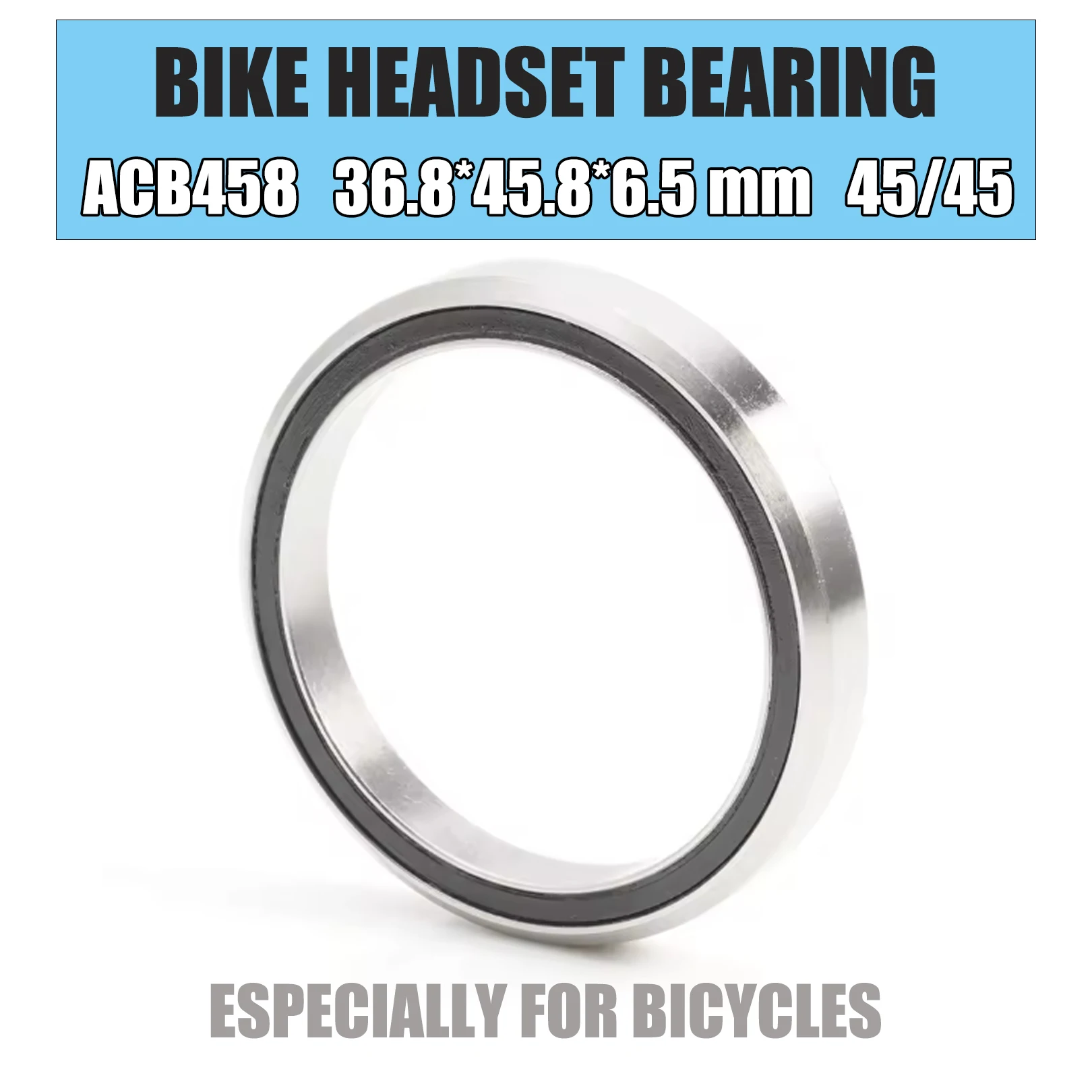 ACB458 Bicycle Headset Sealed Cartridge Bearings 36.8x45.8x6.5 mm 45/45 1PC Degree Lightweight Steel Tapered Upper Lower ACB