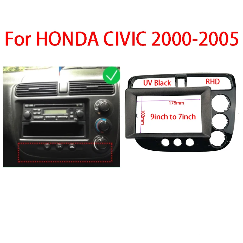 

7/ 9inch For 2000-2005 HONDA CIVIC Car Radio Audio Fascia Auto Stereo Dash Panel Frame