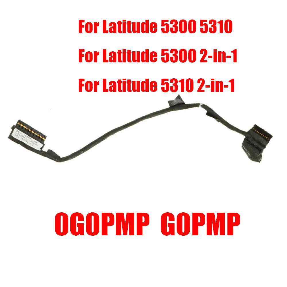 

0G0PMP G0PMP Battery Cable For DELL For Latitude 5300 5310 For Latitude 5300 2-in-1 5310 2-in-1 450.0G305.002 450.0G305.0011 New