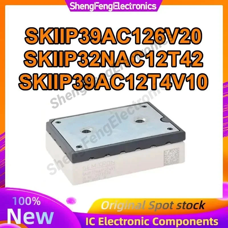 

SKIIP39AC126V20 SKIIP32NAC12T42 SKIIP39AC12T4V10 New Original in stock