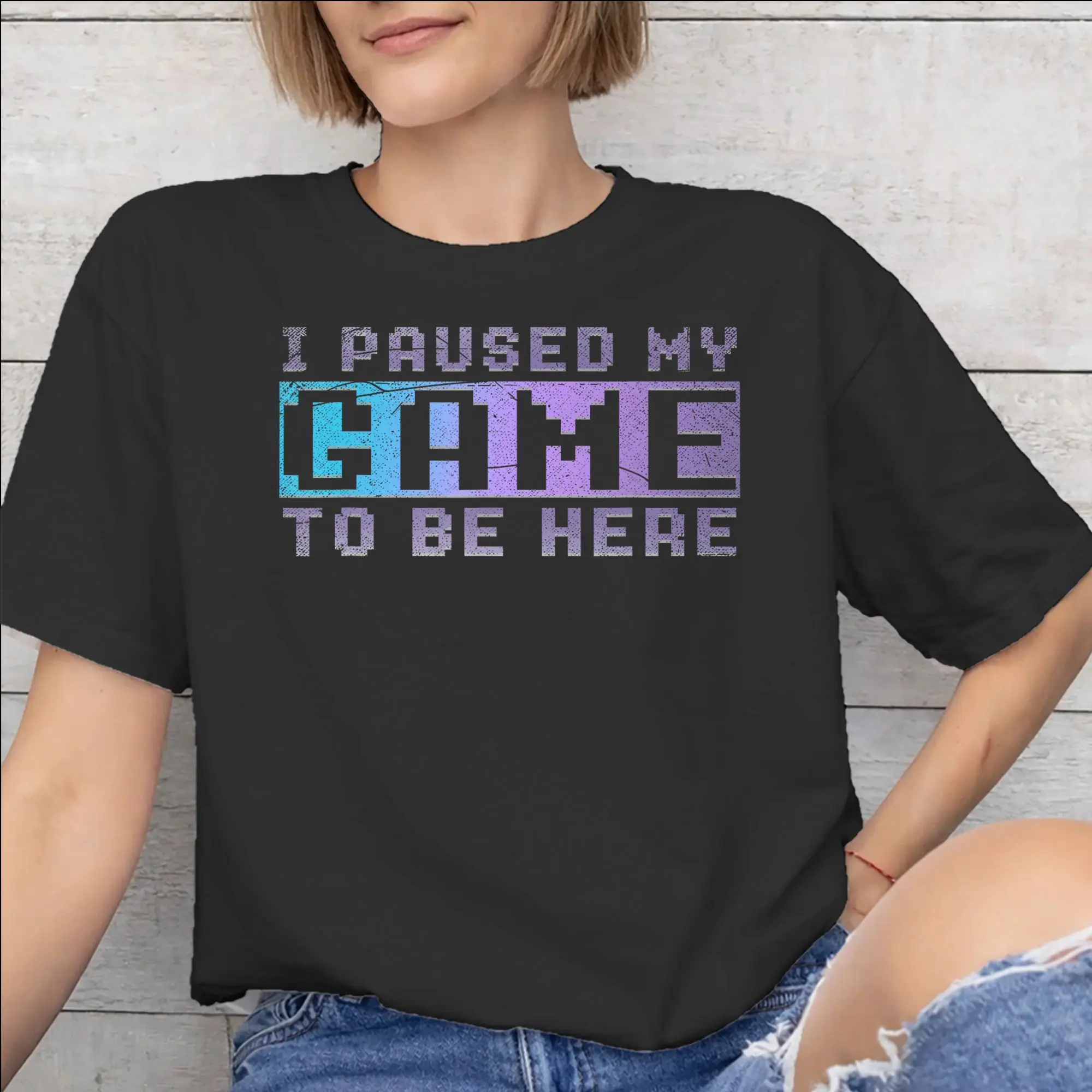 Fashion I Paused My Game To Be Here T Shirt For Unisex  Cotton T-shirts Short Sleeve Clothes