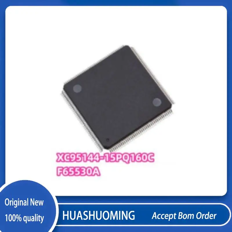 2Pcs/Lot  XC95144-15PQ160C  XC95144-PQ160  F65530A   QFP160
