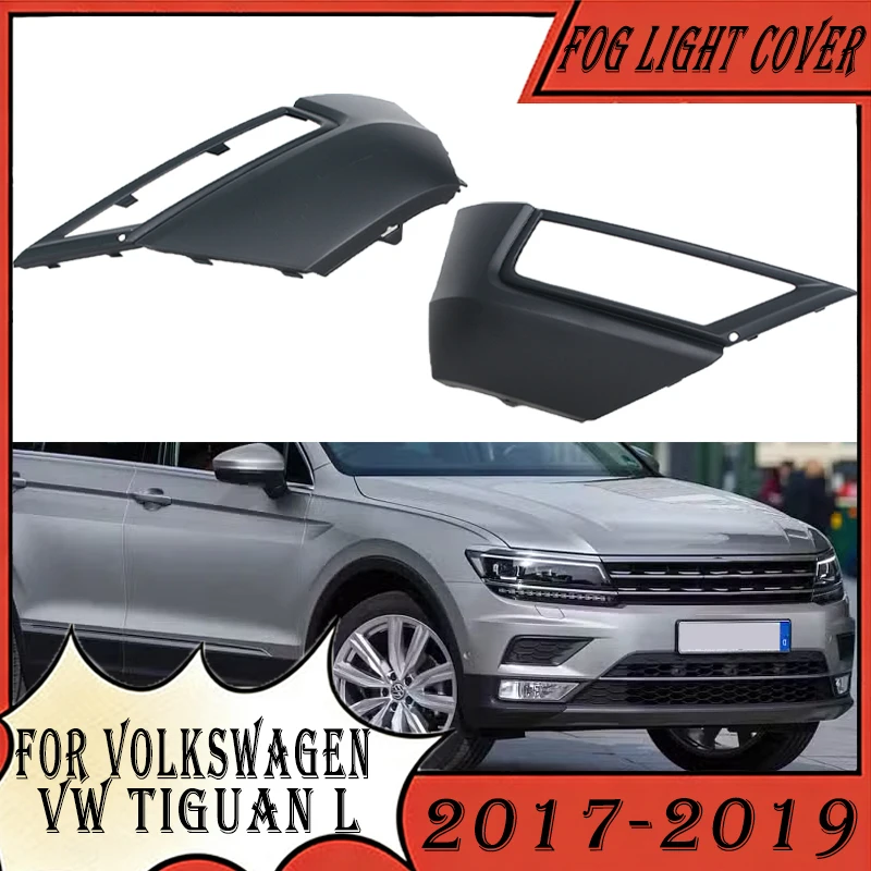 Fog Light Cover For Volkswagen VW Tiguan L 2017 2018 2019 Car Front Bumper Lower Grille Protector Decorative Frame Auto Parts