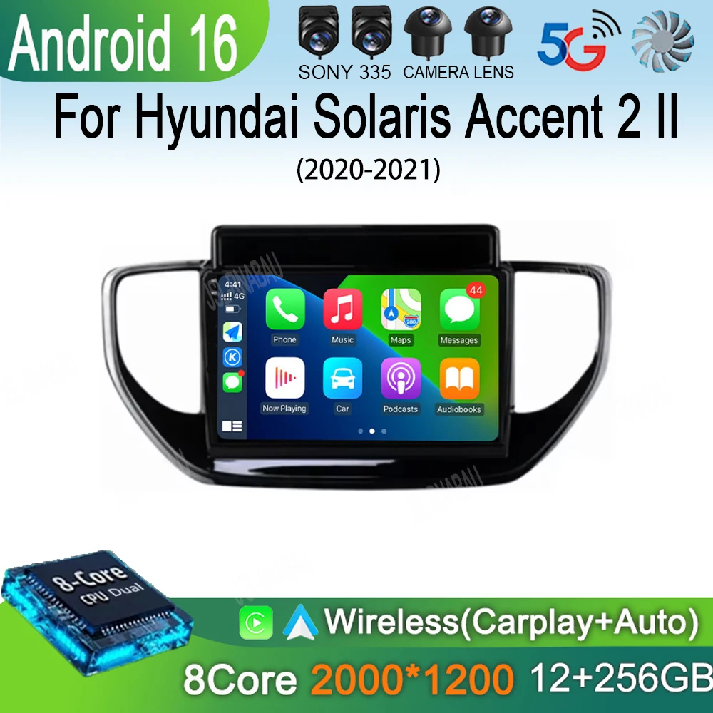 

Android 16 CarPlay Auto Car Radio For Hyundai Solaris Accent 2 II 2020 2021 Navigation GPS Multimedia Video Player Stereo Audio