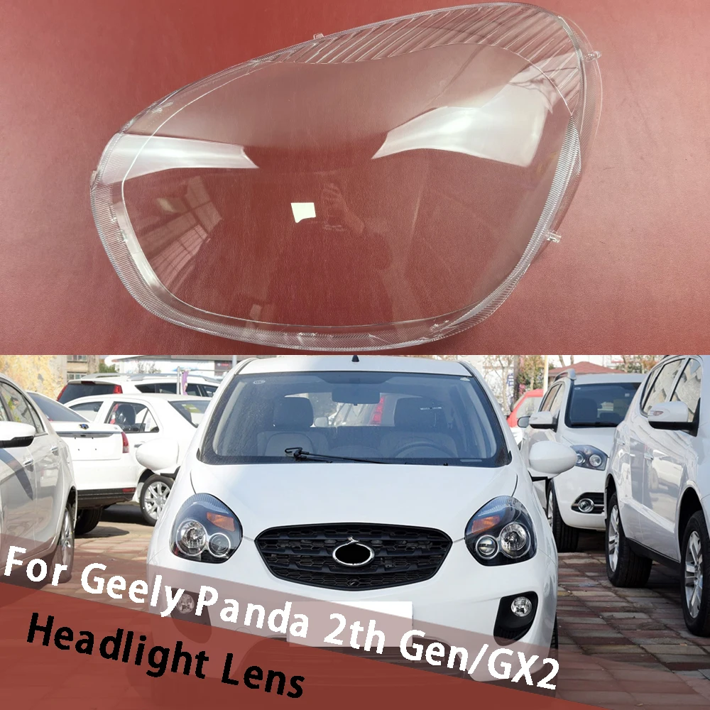 

For Geely Panda 2th Gen/GX2 Car Accessories Headlamp Shell Headlight Lens Cover Housing Lamp Transparent Lampshade Plexiglass