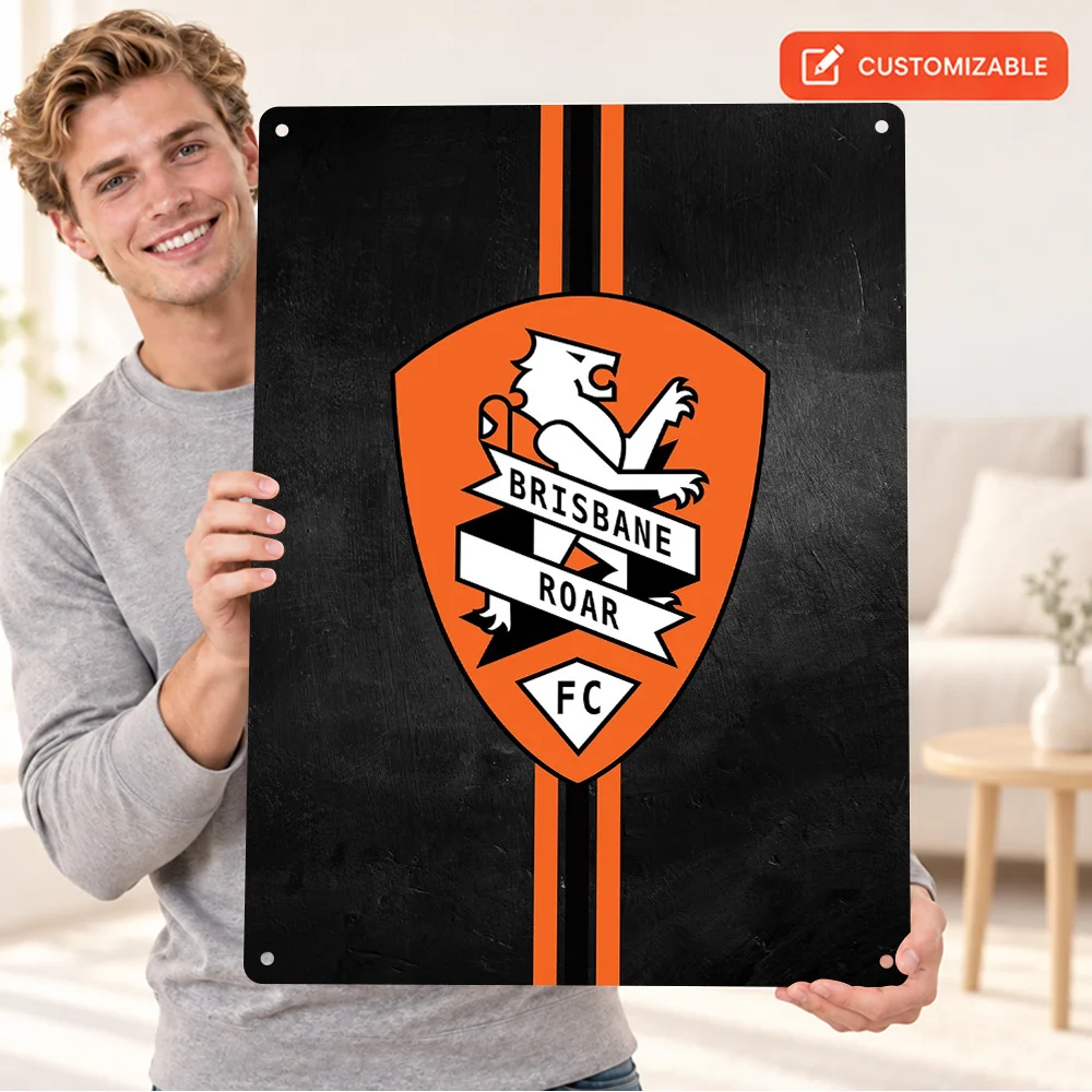 Brisbane Roar FC Logo Football Design Aluminum Poster Customized Metal Sign Minimalist Style Wall Art For Bedroom Collector Gift