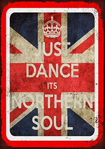 Just Dance Northen Soul Vintage Retro Dekor Metall Blechschild