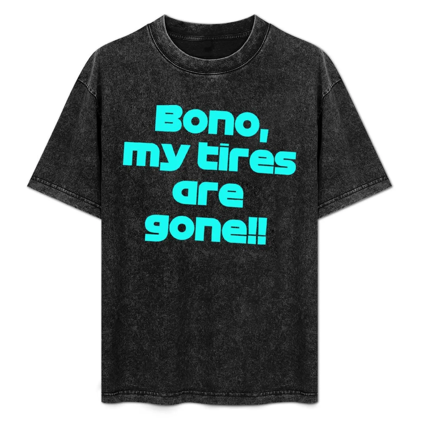 ボノ-マイ-タイヤーズ-アー-ゴーン-f1-ドライバーの名言-tシャツ-アーバンスタイル-カジュアル-半袖トップス