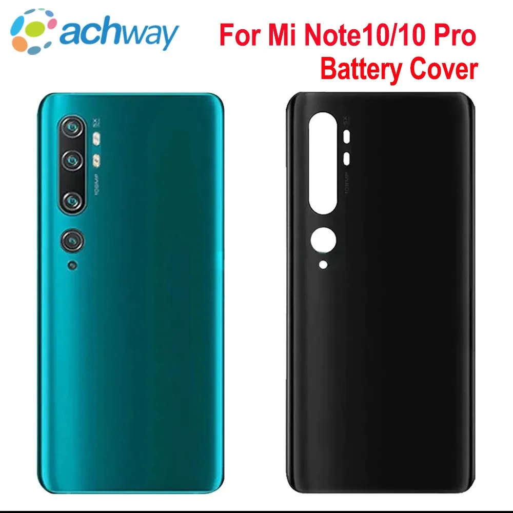 

New For Xiaomi Mi Note 10 Back Battery Cover CC9 Pro Housing Door Case For Xiaomi Mi Note 10 Pro Back Cover Rear Housing Glass