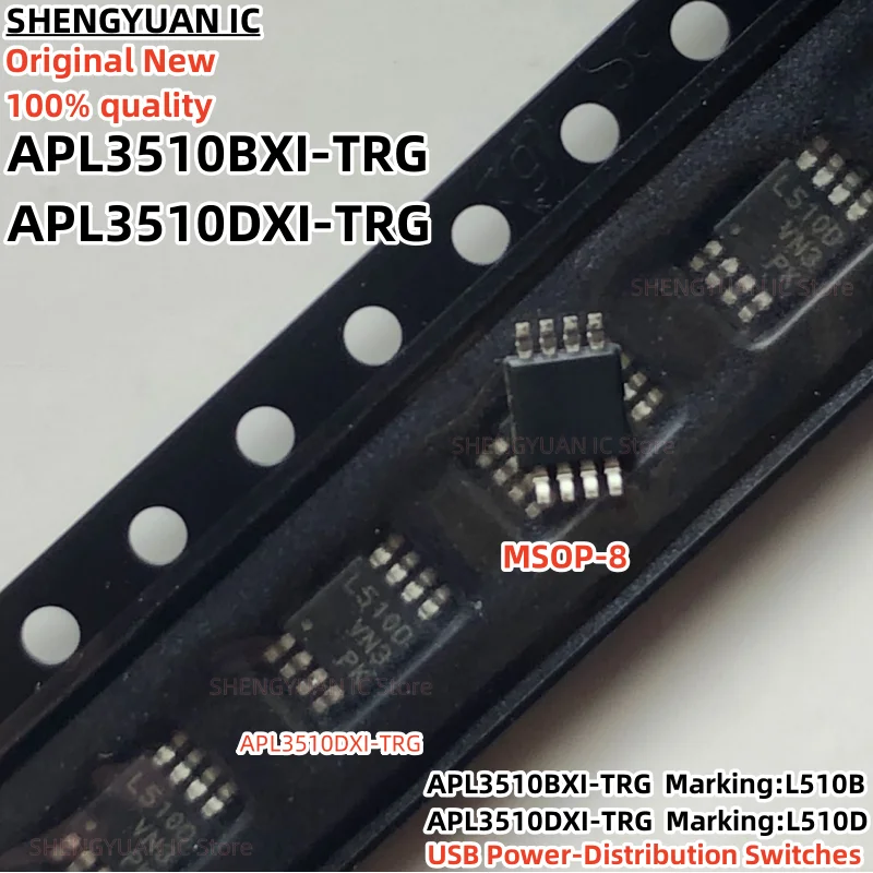  10Pcs APL3510BXI-TRG L510B APL3510DXI-TRG L510D MSOP-8 APL3510BXI APL3510DXI APL3510 USB Power-Distribution Switches 100% New