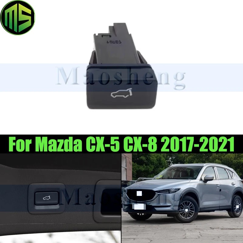 

Maoshneg Rear Trunk Lock Switch For Mazda CX-5 2017-2021 Mazda CX-8 Tailgate Trunk Switch Release Button