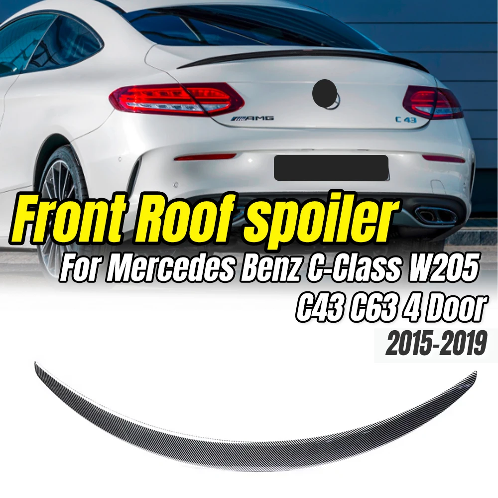 

For Mercedes Benz C-Class W205 C43 C63 4 Door 2015-2019 AMG Style Carbon Fibers Car Tail Wing Trunk Lip Exterior Part