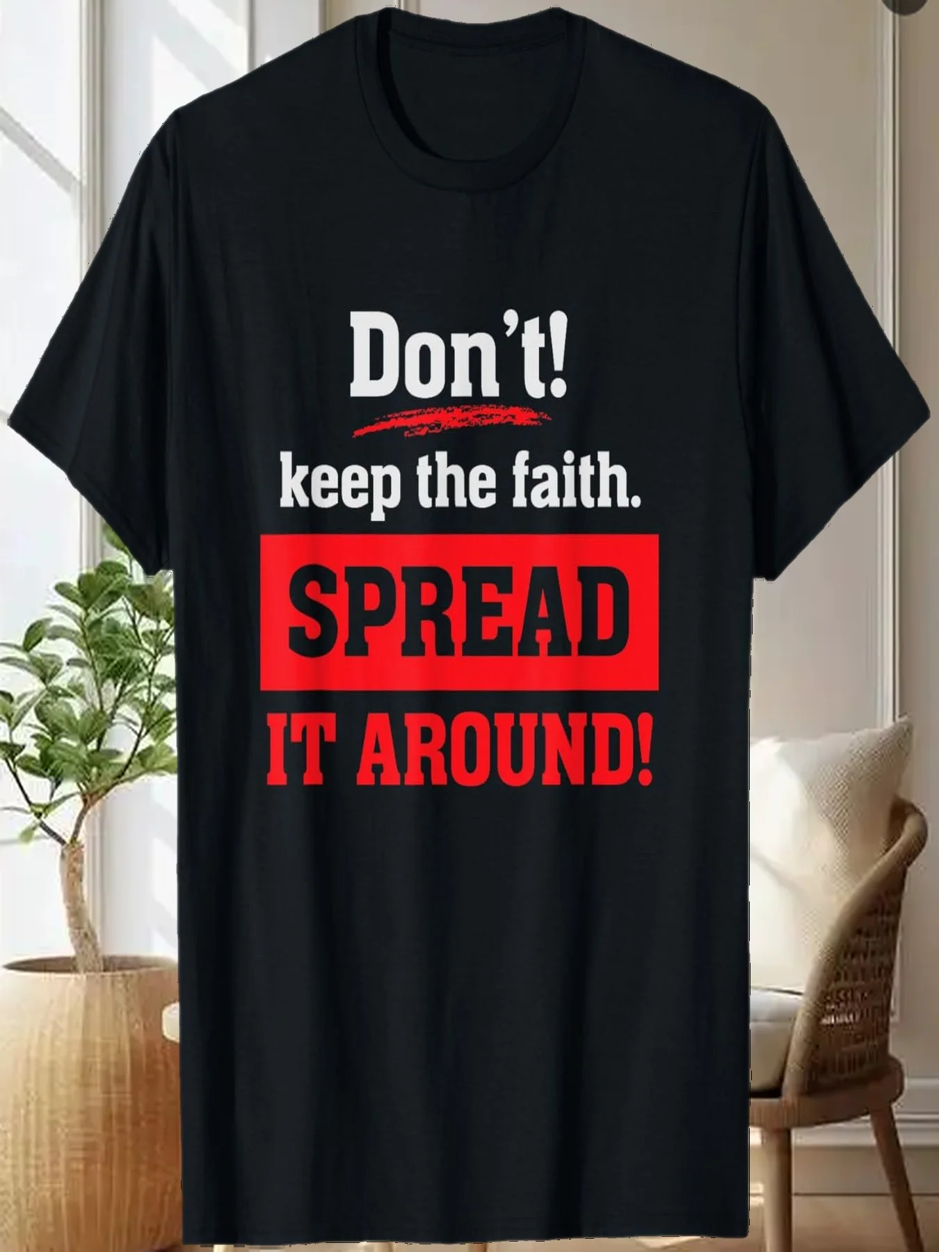 

Не сохраняйте веру, расправите его вокруг - футболка Christian Faith